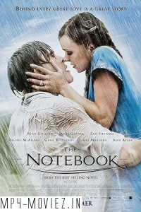 The Notebook (2004) Hollywood Hindi Dubbed