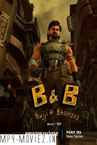 Bujji and Bhairava (2024) Hindi Web Series