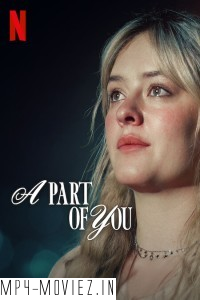 A Part of You (2024) Hollywood Hindi Dubbed