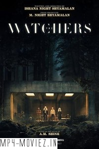 The Watchers (2024) English Movie