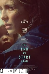 The End We Start From (2024) Hollywood Hindi Dubbed