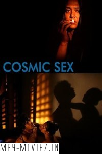 Cosmic Sex (2015) Bengali Movie