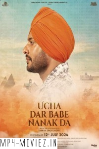 Ucha Dar Babe Nanak Da (2024) Punjabi Movie