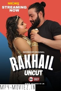 Rakhail (2024) Neonx Hindi Short Film poster