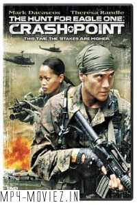 The Hunt For Eagle One Crash Point (2006) Hollywood Hindi Dubbed