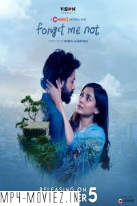 Forget Me Not (2024) Bengali Movie