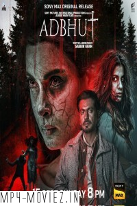 Adbhut (2024) Hindi Movie