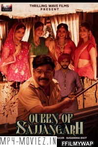 Queen of Sajjangarh (2021) Hindi Movie
