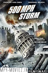 500 MPH Storm (2013) Hindi Dubbed