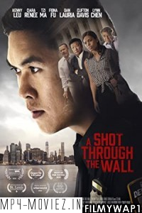 A Shot Through the Wall (2021) English Movie