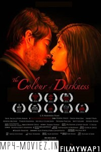 The Colour of Darkness (2017) Hindi Movie