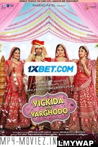 Vickida No Varghodo (2022) Gujarati Movie