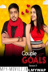 Couple Goals (2022) Season 3 Hindi Web Series poster