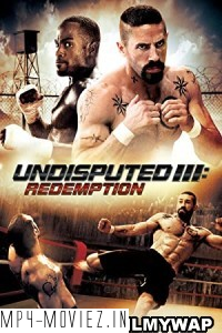 Undisputed III Redemption (2010) Hindi Dubbed