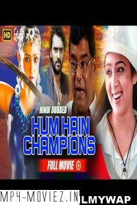 Hum Hain Champions (2023) Hindi Dubbed Movie