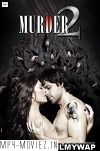 Murder 2 (2011) Hindi Movie
