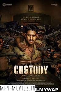 Custody (2023) Hindi Dubbed Movie
