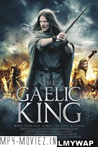 The Gaelic King (2017) Hindi Dubbed