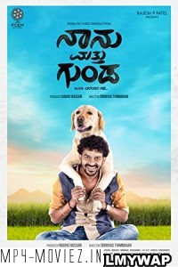 Naanu Matthu Gunda (2020) Hindi Dubbed Movie