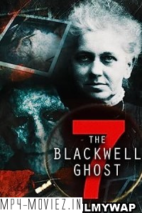 The Blackwell Ghost 7 (2022) English Movie