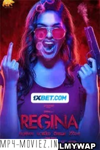 Regina (2023) Hindi Dubbed Movie