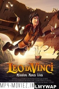Leo Da Vinci Mission Mona Lisa (2018) Hindi Dubbed