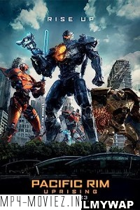 Pacific Rim 2 Uprising (2018) Hindi Dubbed
