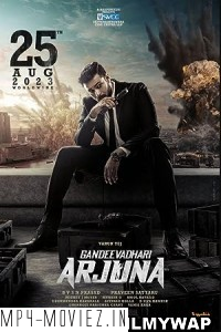 Gandeevadhari Arjuna (2023) Hindi Dubbed Movie