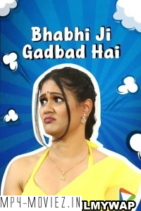 Bhabhi Ji Gadbad Hai (2023) Hindi Web Series