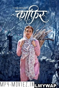 Kaafir (2019) Hindi Web Series