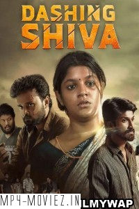 Dashing Shiva (2023) Hindi Dubbed Movie