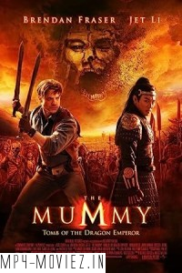 The Mummy Tomb of the Dragon Emperor (2008) Hollywood Hindi Dubbed