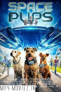 Space Pups (2023) Hollywood Hindi Dubbed